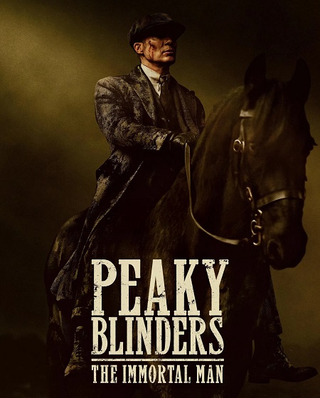 مشاهدة فيلم Peaky Blinders The Immortal Man 2026 مترجم