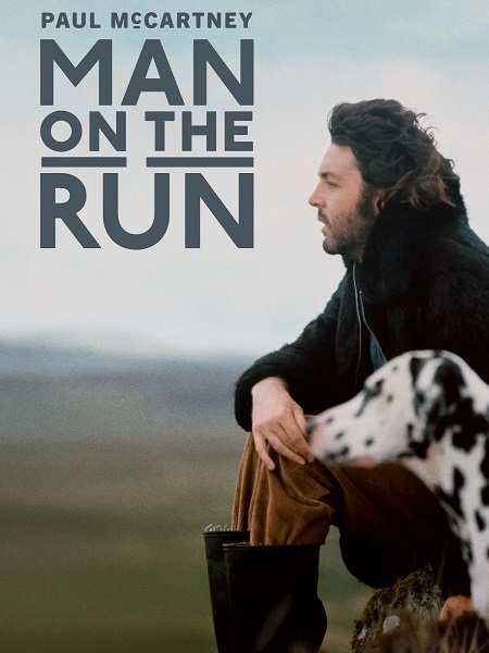مشاهدة فيلم Paul McCartney Man on the Run 2025 مترجم