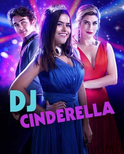 مشاهدة فيلم DJ Cinderella 2019 مترجم