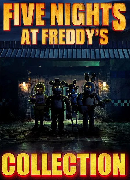 سلسلة افلام Five Nights at Freddy’s مترجمة كاملة
