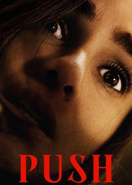 مشاهدة فيلم Push 2024 مترجم