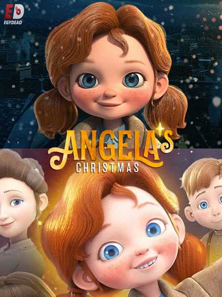  سلسلة افلام Angela’s Christmas مترجمة و مدبلجة كاملة اكوام 