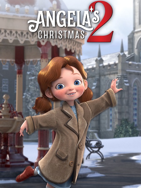  مشاهدة فيلم Angela’s Christmas 2 Wish 2020 مترجم اكوام 